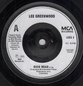 Lee Greenwood - Dixie Road - 7 Inch