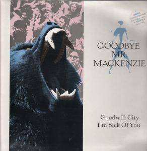 Goodbye Mr Mackenzie - Goodwill City - 12 Inch