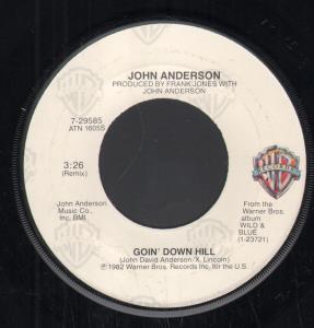 John Anderson - Goin' Down Hill - 7 Inch