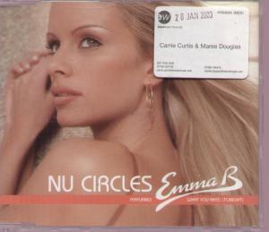 Nu Circles Featuring Emma B - What You Need - Cd