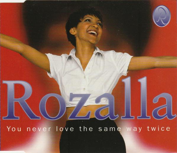 Rozalla - You Never Love The Same Way Twice - Cd