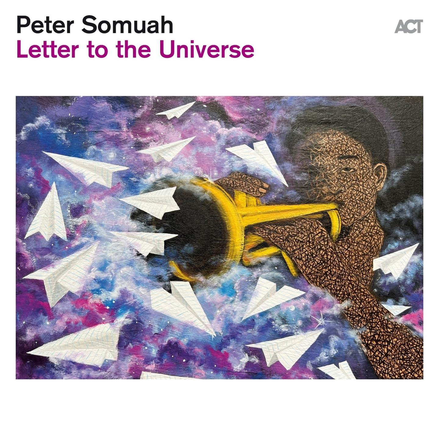 Peter Somuah - Letter To the Universe - Cd