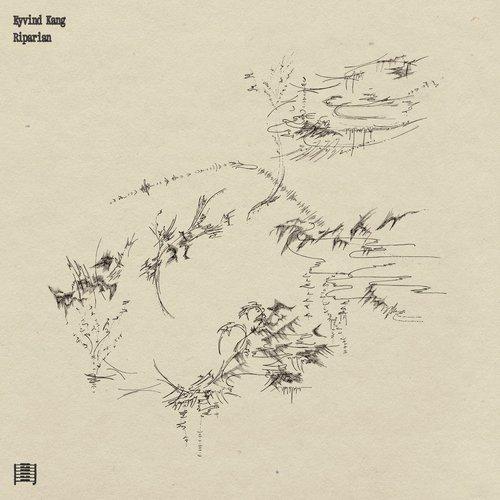 Eyvind Kang - Riparian - Lp