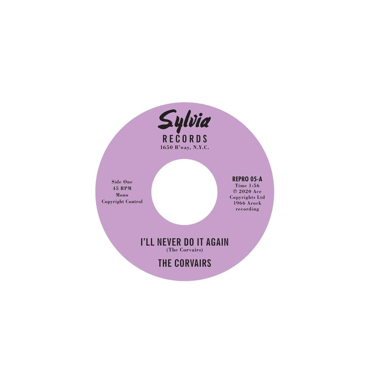Corvairs - I'll Never Do It Again C/W A Feeling Deep Inside - 7 Inch