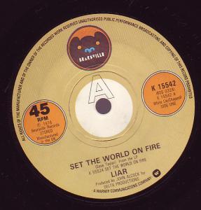 Liar (70'S Rock/Progressive Group) - Set The World On Fire - 7 Inch