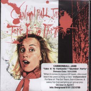 Cannonball Jane - Take It To Fantastic - Cdr