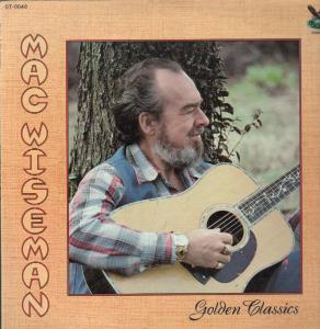 Mac Wiseman - Golden Classics - Lp