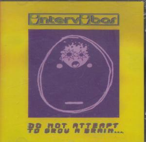 Intervibos - Do Not Attempt To Grow A Brain - Cd