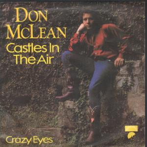 Don McLean - Castles In The Air - 7 Inch