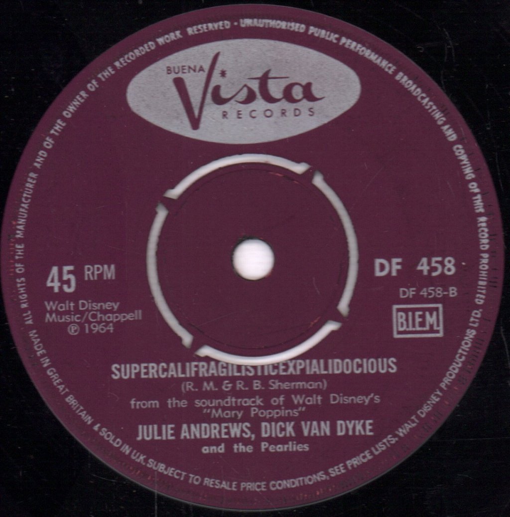 Julie Andrews - A Spoonful Of Sugar / Supercalifragilisticexpialidocious - 7 Inch