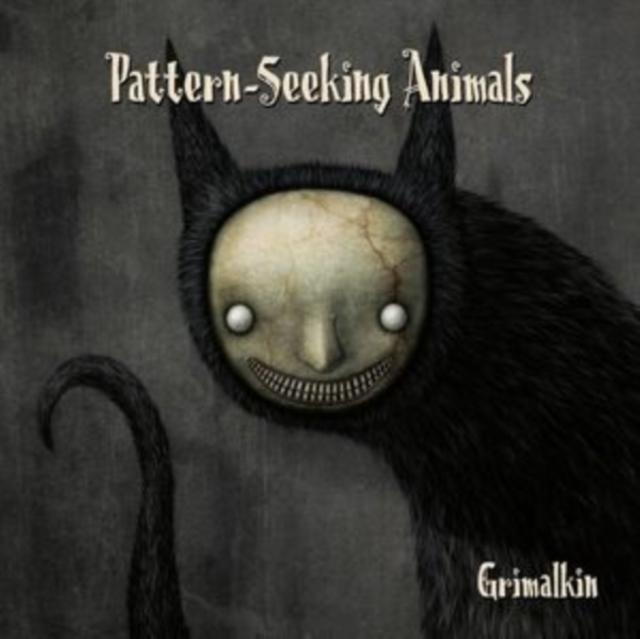 Pattern-Seeking Animals - Grimalkin - Cd