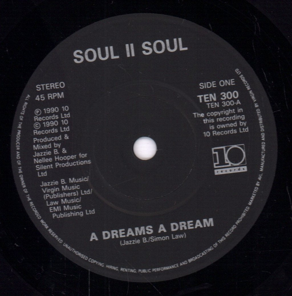 Soul II Soul - A Dreams A Dream - 7 Inch