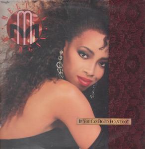 Meli'sa Morgan - If You Can Do It I Can Too - 12 Inch