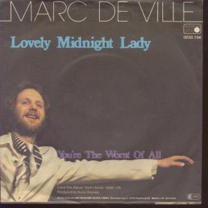 Marc De Ville - Lovely Midnight Lady - 7 Inch