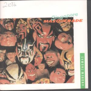 Andrew Thomas - Singapore Masquerade - 7 Inch