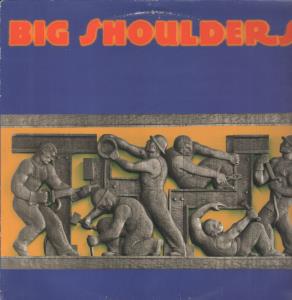 Big Shoulders - Big Shoulders - Lp