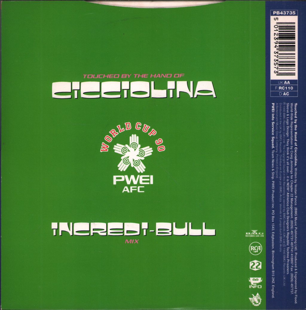 Pop Will Eat Itself - Touched By The Hand Of Cicciolina - 7 Inch