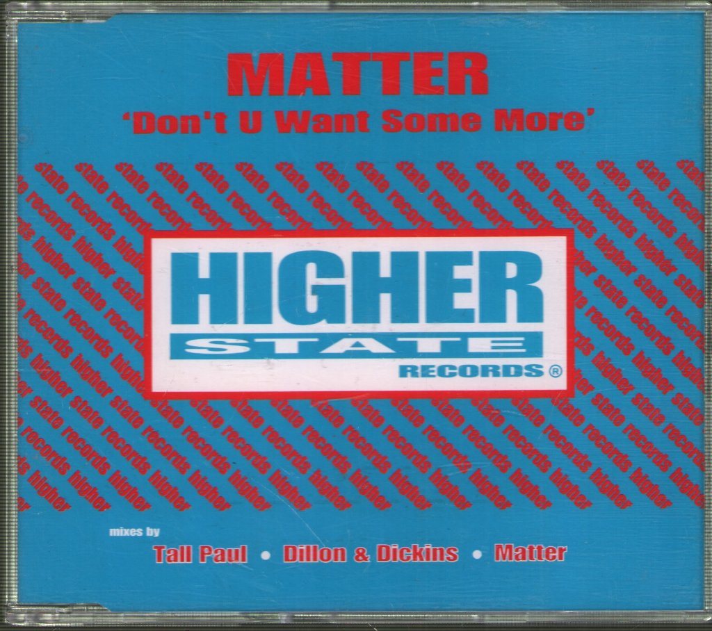 Matter - Don't U Want Some More - Cd