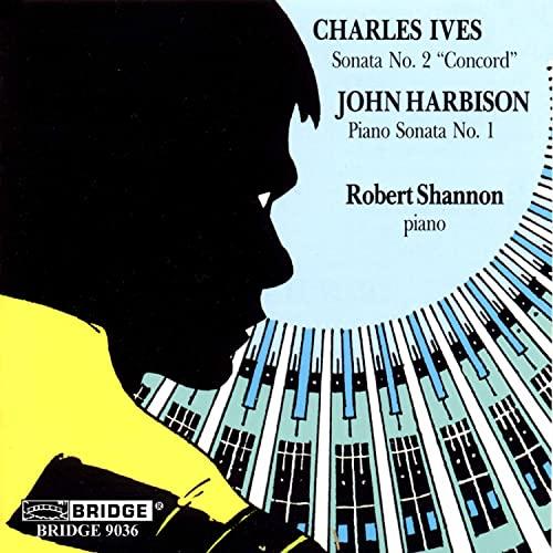 Robert Shannon - Ives/Harbison - Piano Sonatas - Cd