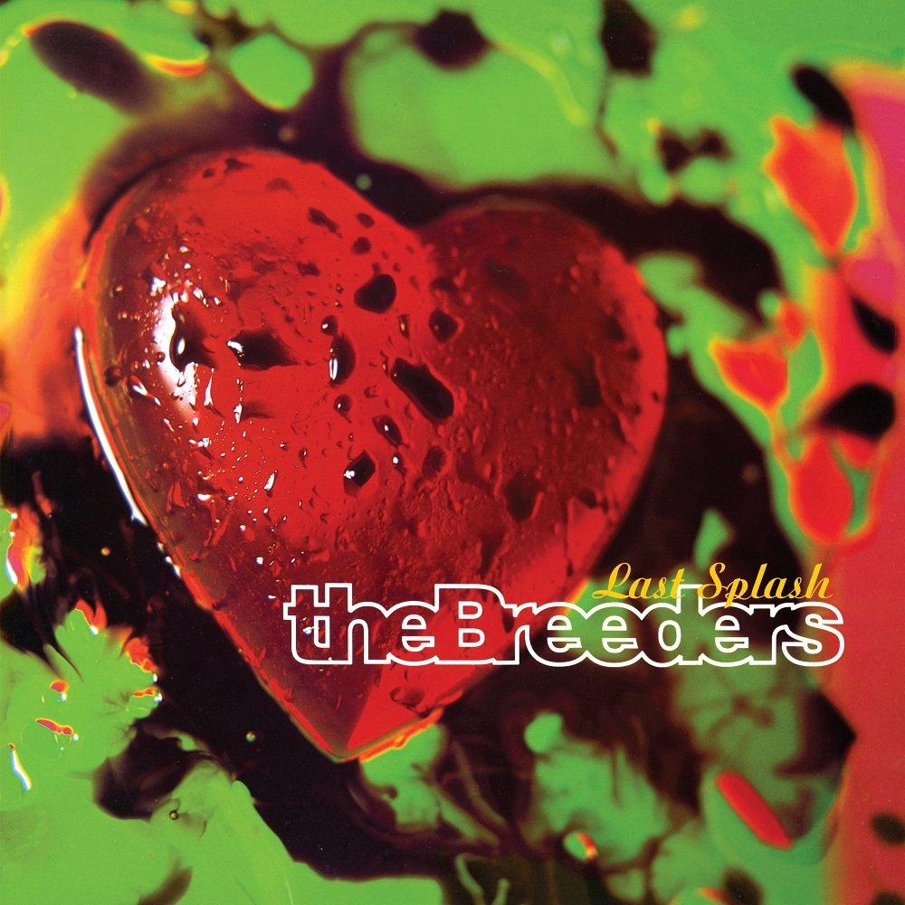 Breeders - Last Splash - Lp
