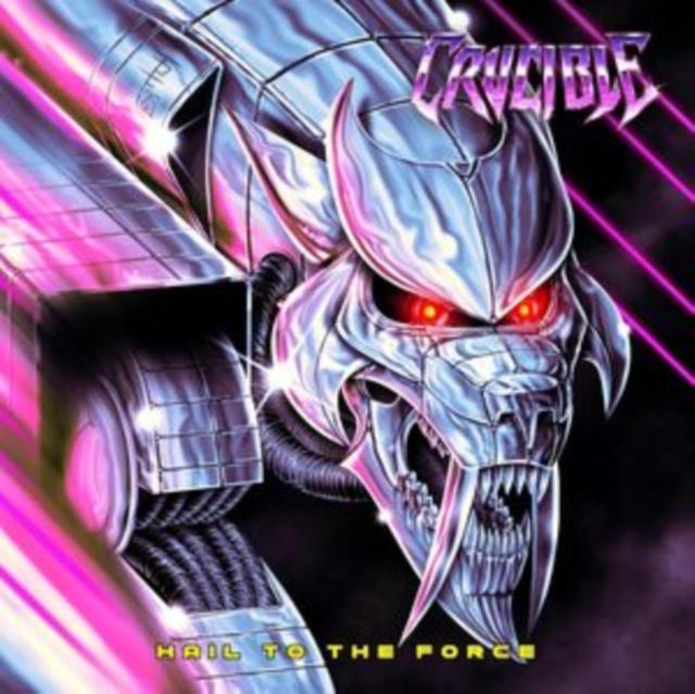 Crucible - Hail To the Force - Cd