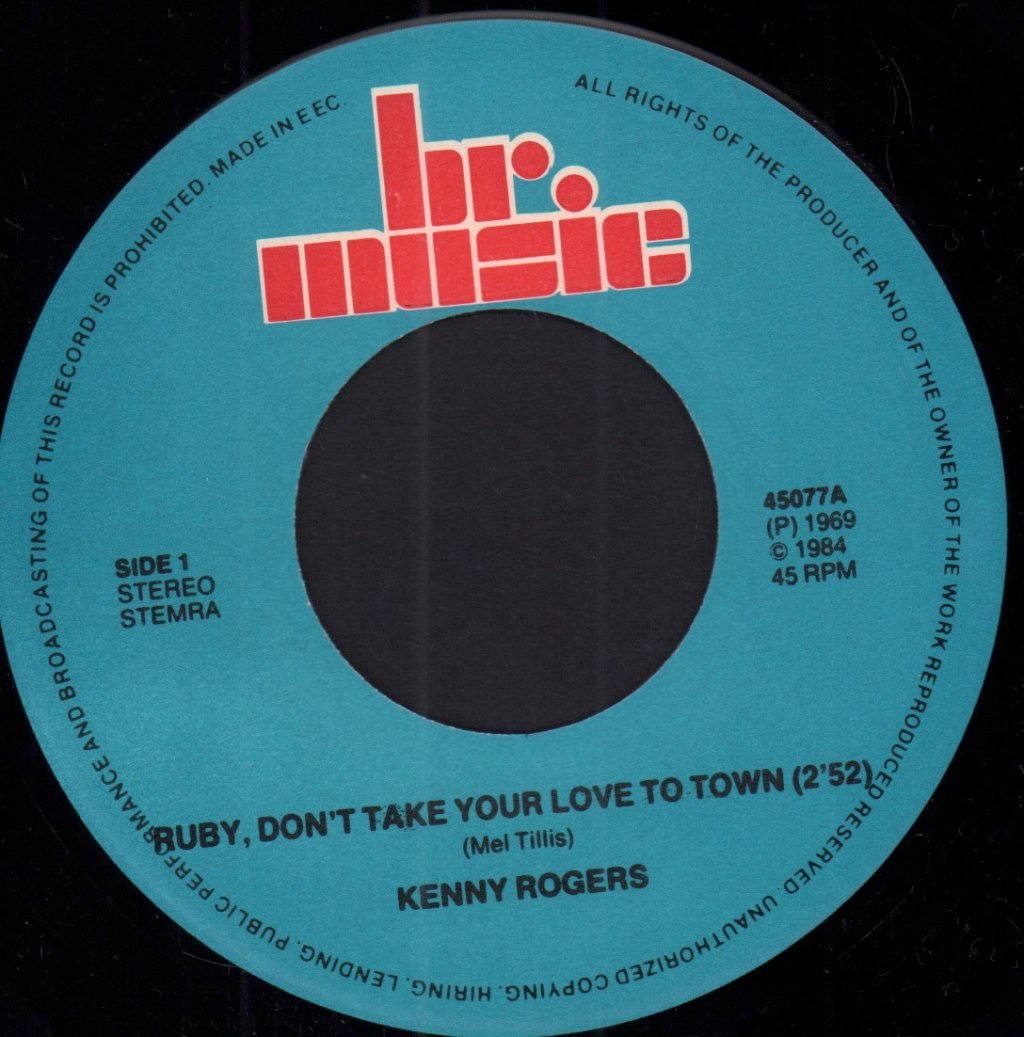 Kenny Rogers - Ruby Don't Take Your Love To Town - 7 Inch
