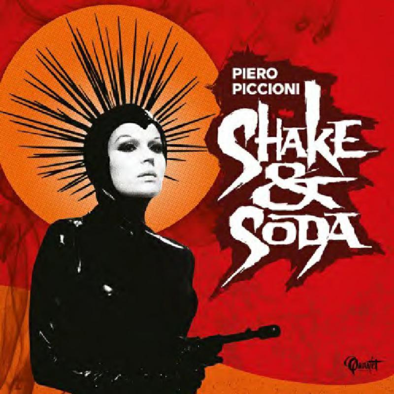 Piero Piccioni - Shake & Soda - Double Lp