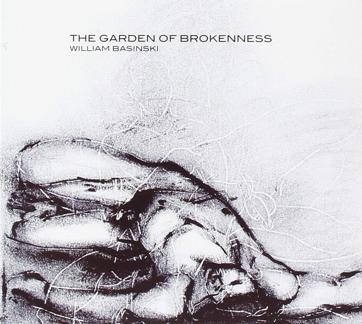 William Basinski - Garden of Brokenness - Cd