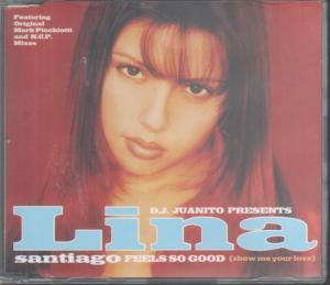 Lina Santiago - Feels So Good - Cd