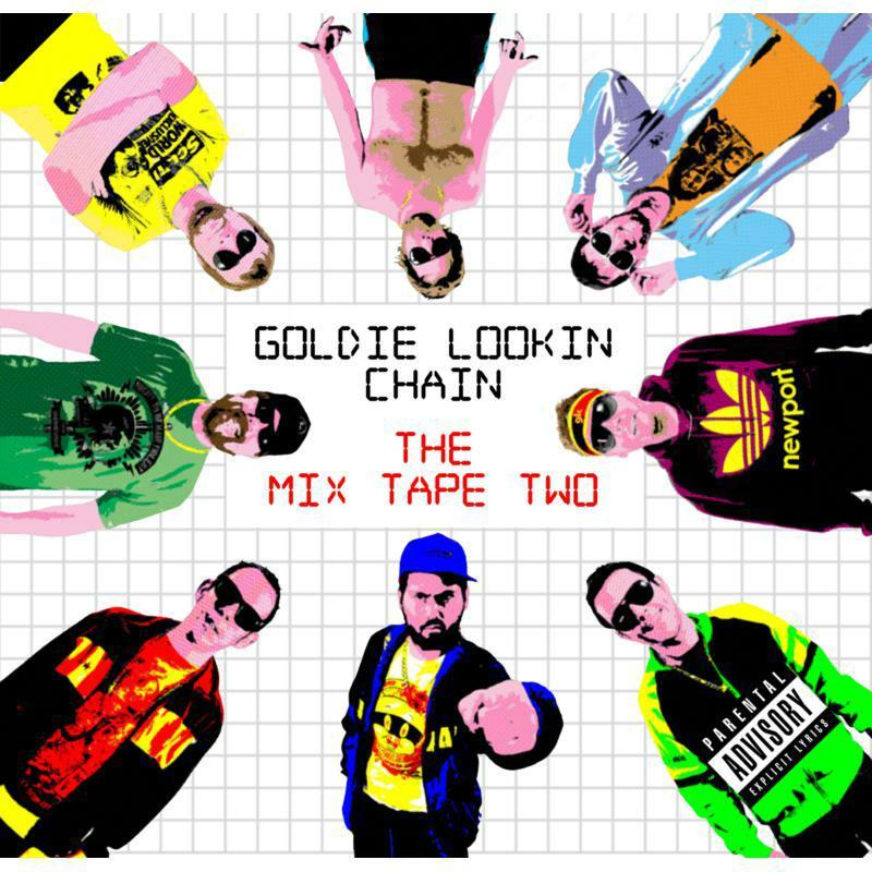 Goldie Lookin Chain - Mix Tape Two - Cd