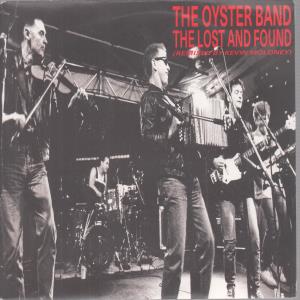 Oyster Band - Lost And Found - 7 Inch