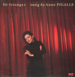 Anne Pigalle - He Stranger - 12 Inch