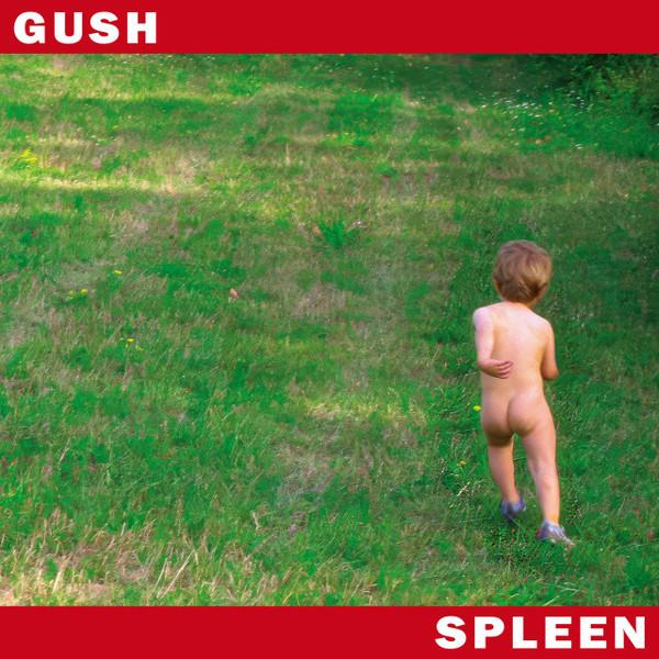 Spleen - Gush - Lp