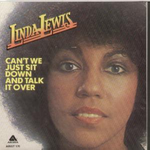 Linda Lewis - Can't We Just Sit Down And Talk It Over - 7 Inch