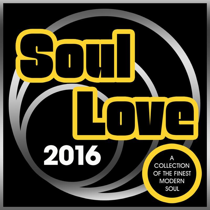 Various Artists - Soul Love 2016 - Cd