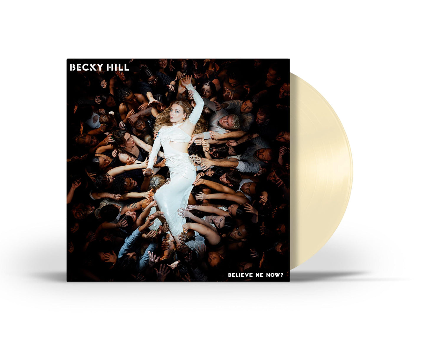 Becky Hill - Believe Me Now? - Lp
