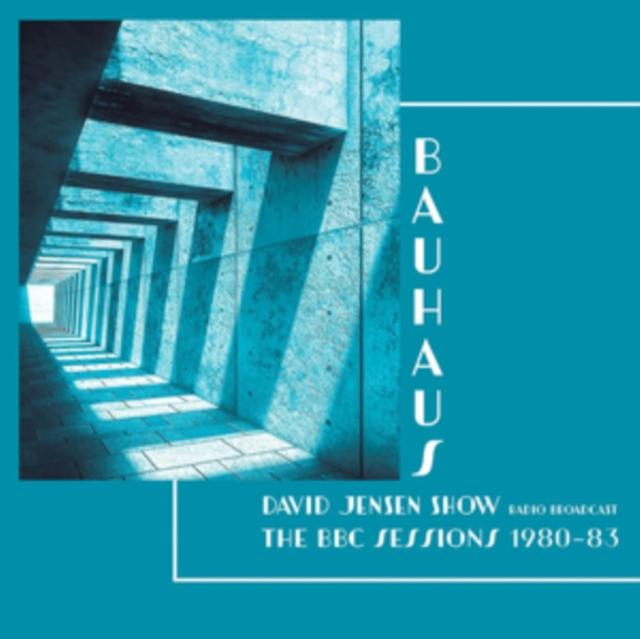 Bauhaus - David Jensen Show - the Bbc Sessions 1980-83 - Lp