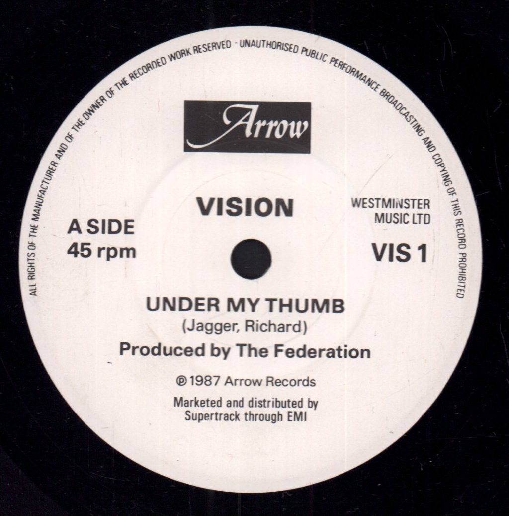 Vision (80'S Group) - Under My Thumb - 7 Inch
