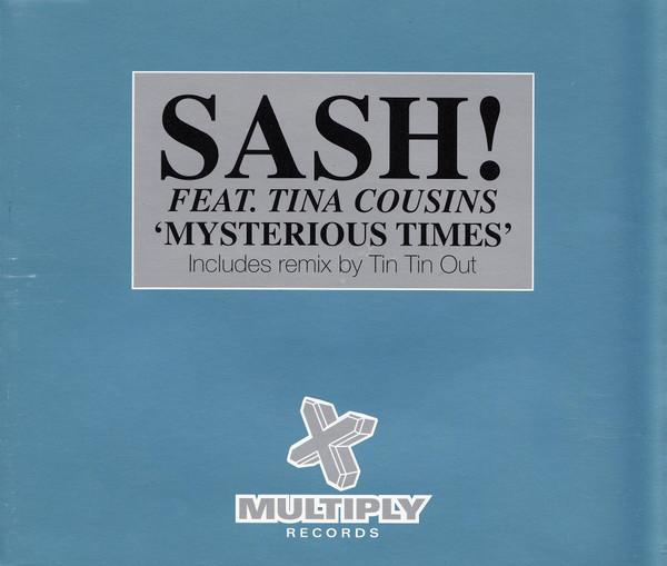 Sash Featuring Tina Cousins - Mysterious Times - Cd