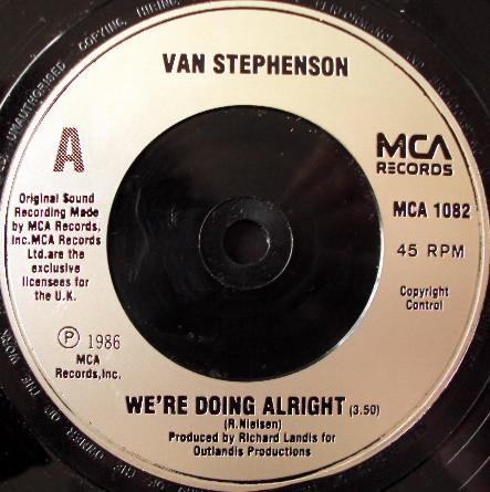 Van Stephenson - We're Doing Alright - 7 Inch