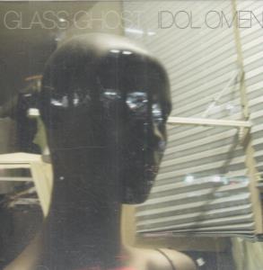Glass Ghost - Idol Omen - Cd