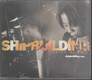 Tasmin Archer - Shipbuilding - Cd