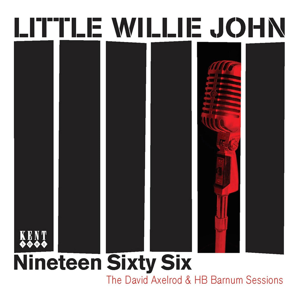 Little Willie John - Nineteen Sixty Six (The David Axelrod & Hb Barnum Sessions) - Cd