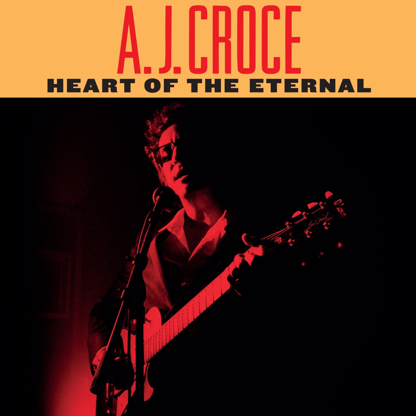 A.j. Croce - Heart of the Eternal - Cd