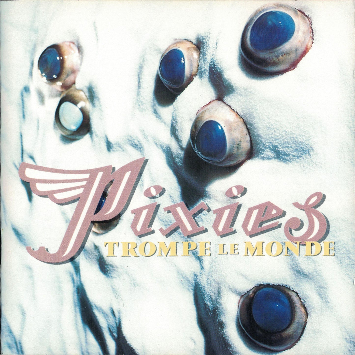 Pixies - Trompe Le Monde - Cd