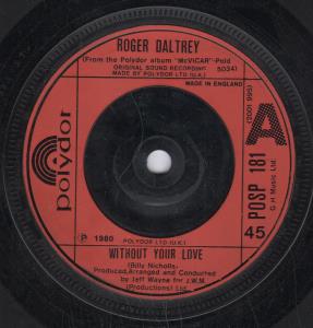 Roger Daltrey - Without Your Love - 7 Inch