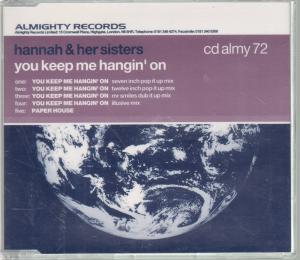 Hannah And Her Sisters (Dance) - You Keep Me Hanging On - Cd