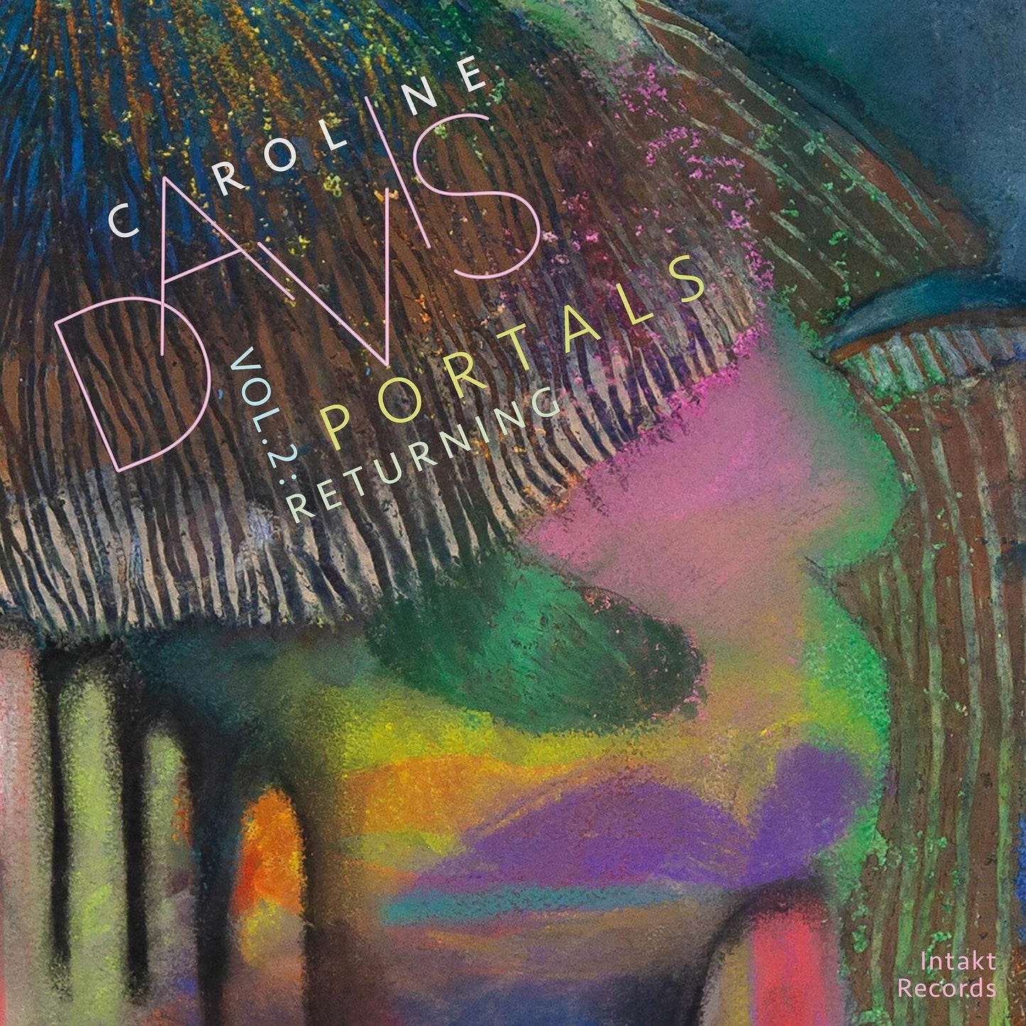 Caroline Davis - Portals Volume 2: Returning - Cd