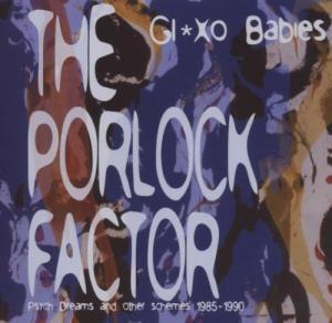 Glaxo Babies - Porlock Factor - Cd