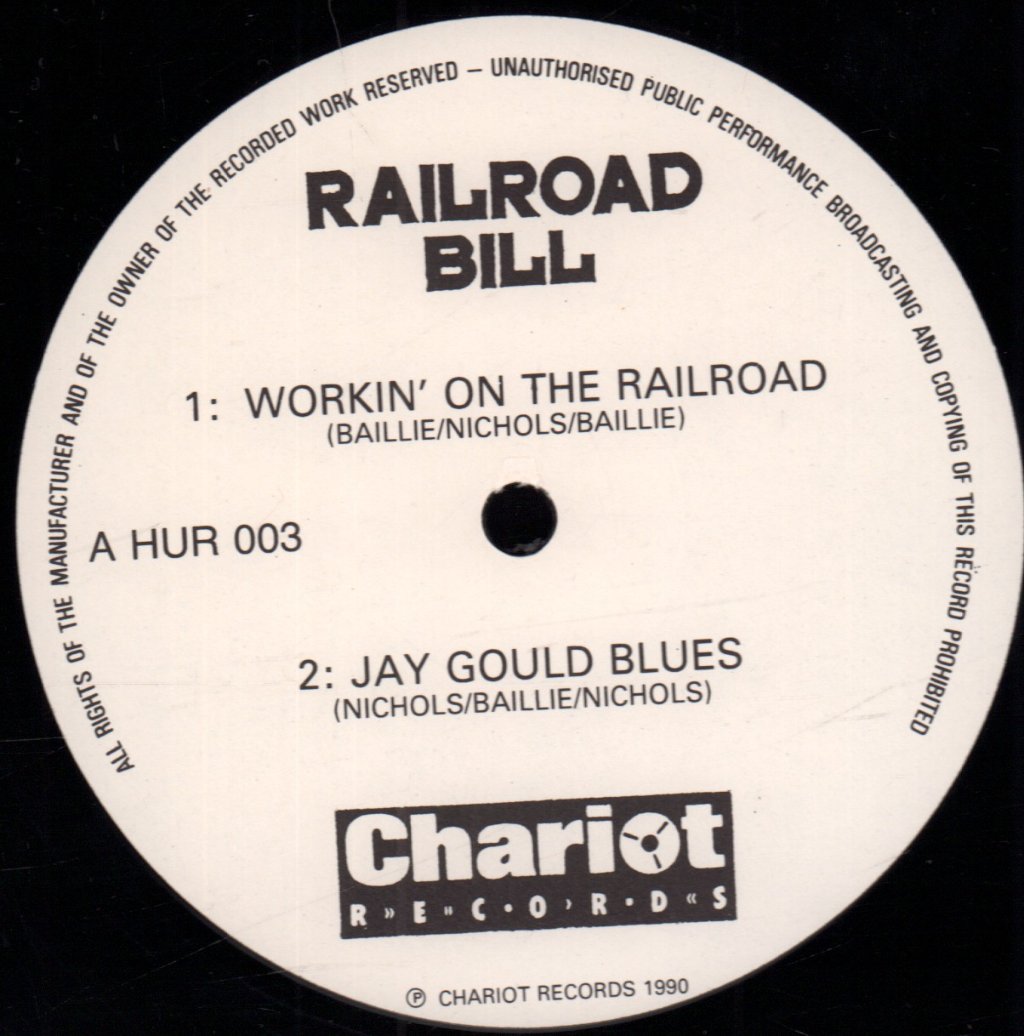 Railroad Bill - Workin' On The Railroad - 12 Inch